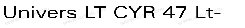 Univers LT CYR 47 Lt字体转换